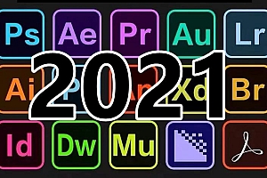 Adobe 2021版本全家桶Ps2021/Ae2021/Ai2021/An2021/Au2021/Br2021/Ch2021/Dn2021/Dw2021/Ic2021/Id2021/Lr2021/Me2021/Pl2021/Pr2021/Xd2021