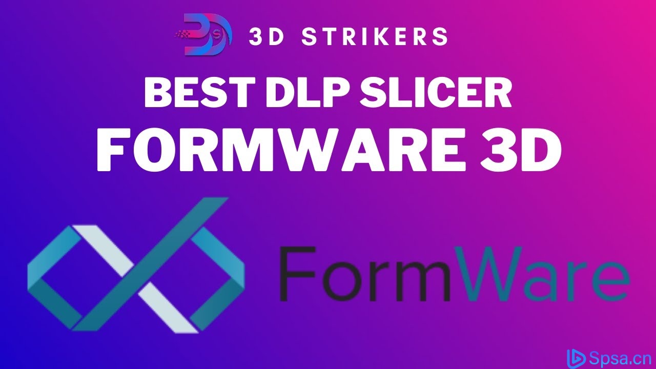 Formware 3D Slicer 3D打印切片专用工具 071704