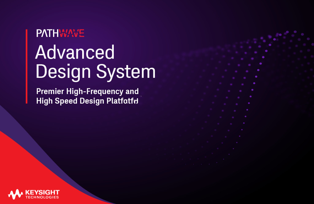 PathWave Advanced Design System ADS电子设计自动化软件Keysight PathWave ADS010740