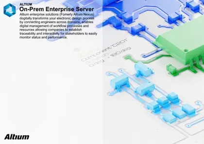 Altium On-Prem Enterprise Server 7.2.2.5 企业解决方案Altium On-Prem Enterprise Server 010750