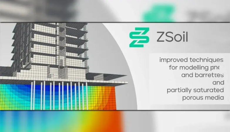 ZSoil 2023 v23.54 面向岩土工程专业人员的多用途有限元软件zsoil 专业版岩土地基地下渗流软件带注册机060969