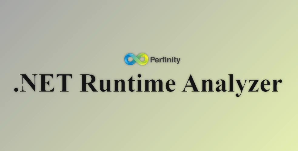 Perfinity dotNET Runtime Analyzer 开发者工具080578