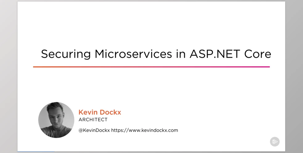 Securing Microservices in ASP.NET Core – Kevin Dockx 开发课程080579